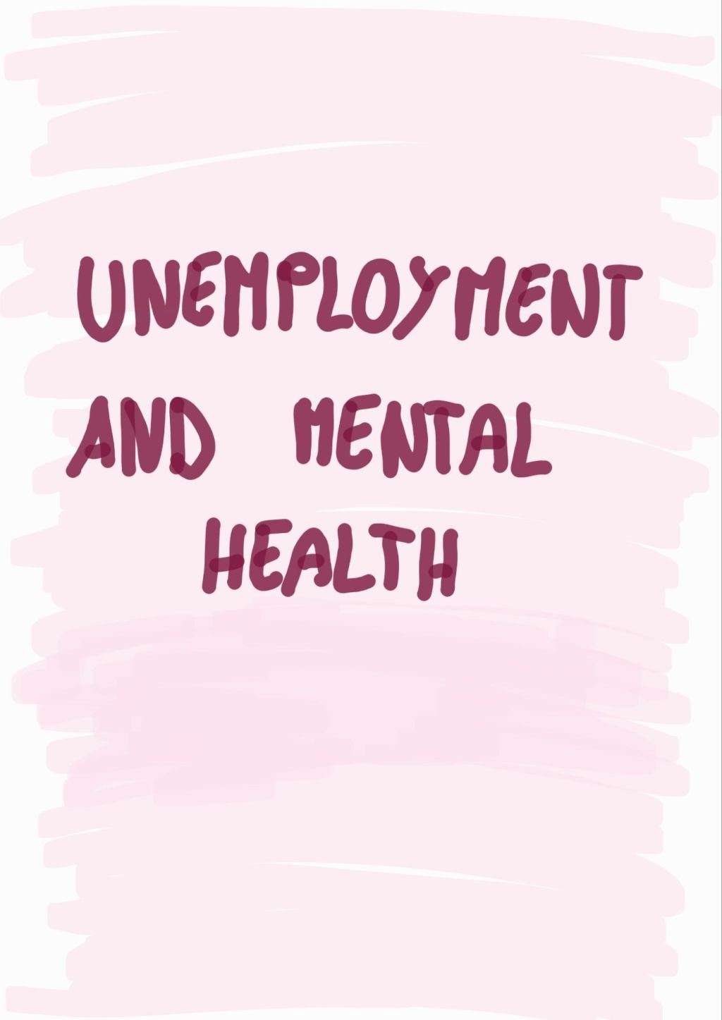 Unemployment and mental&nbsp;health
