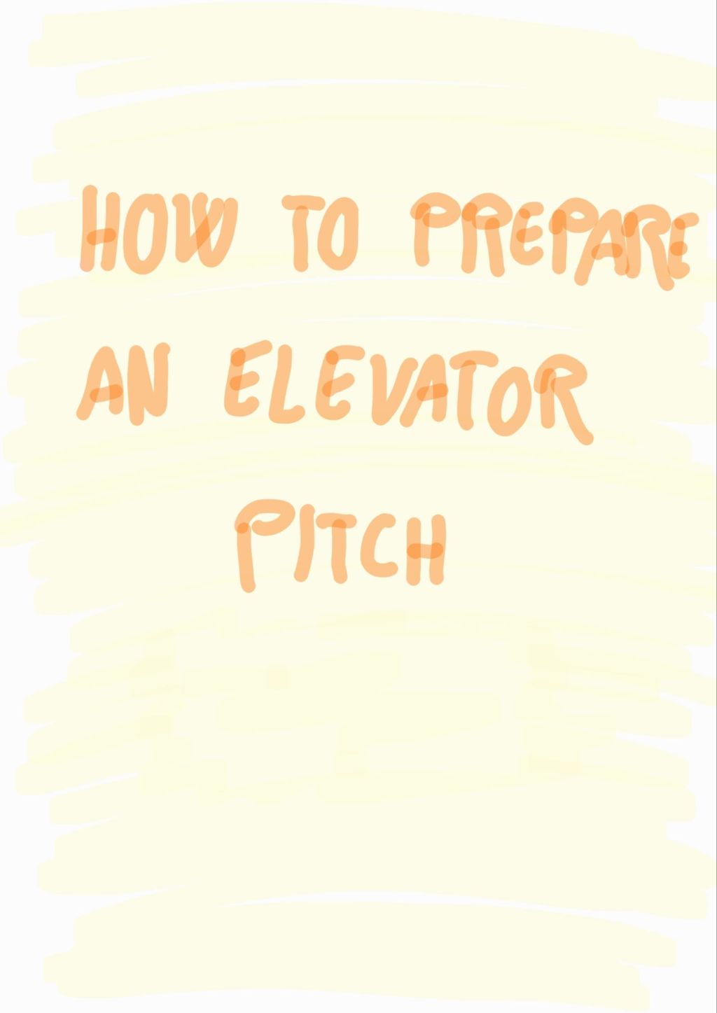 How to prepare an elevator&nbsp;pitch